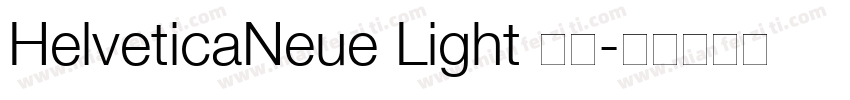 HelveticaNeue Light 亮体字体转换